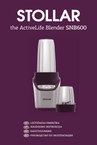 Kasutusjuhend Stollar SNB600 Blender