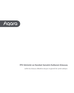 Kullanım kılavuzu Aqara FP2 Hareket sensörü