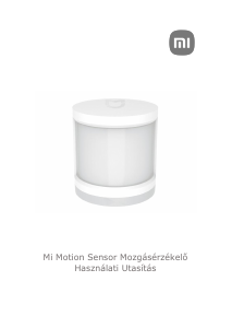 Használati útmutató Xiaomi RTCGQ01LM Mozgásérzékelő