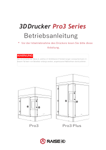 Bedienungsanleitung Raise3D Pro3 Plus 3D-Drucker