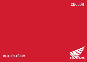 Használati útmutató Honda CB 650 R (2022) Motorkerékpár
