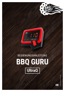 Bedienungsanleitung BBQ Guru UltraQ Küchenthermometer