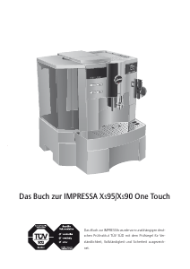Bedienungsanleitung Jura IMPRESSA Xs90 One Touch Kaffeemaschine