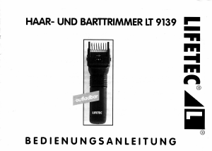 Bedienungsanleitung Lifetec LT 9139 Haarschneider
