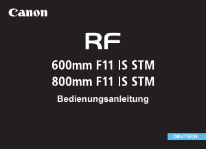 Bedienungsanleitung Canon RF 800mm F11 IS STM Objektiv