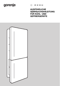 Bedienungsanleitung Gorenje NRKI517E61WF Kühl-gefrierkombination