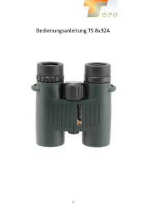 Bedienungsanleitung TS Adventure 8x32A Fernglas