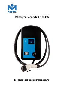 Bedienungsanleitung MRS MCharger Connected C 22 kW Ladestation
