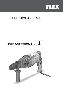 Käyttöohje Flex CHE 2-28 R SDS-plus Iskuporakone