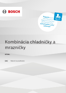 Návod Bosch KFD96APEA Chladnička s mrazničkou