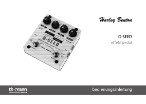 Bedienungsanleitung Thomann D-SEED Harley Benton Effektpedal