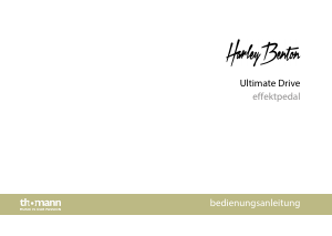 Bedienungsanleitung Thomann Ultimate Drive Harley Benton Effektpedal