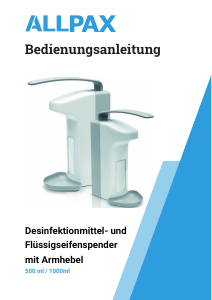 Bedienungsanleitung Allpax 1000ml Flüssigseifenspender