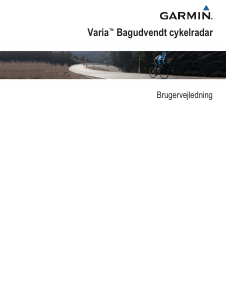 Brugsanvisning Garmin Varia Rearview Radar RTL516 Cykellygte