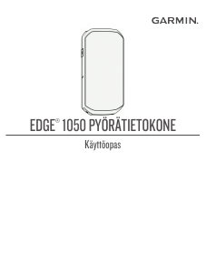 Käyttöohje Garmin Edge 1050 Pyöräilytietokone