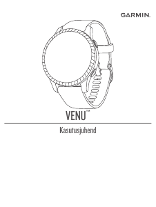 Kasutusjuhend Garmin Venu Nutikell