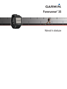 Manuál Garmin Forerunner 35 Sportovní hodinky