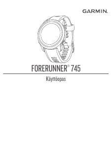 Käyttöohje Garmin Forerunner 745 Urheilurannekello