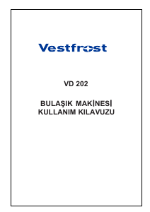 Kullanım kılavuzu Vestfrost VD 202 Bulaşık makinesi
