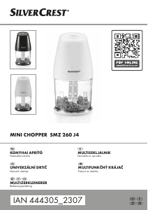 Használati útmutató SilverCrest IAN 444305 Kézi aprító