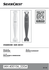Mode d’emploi SilverCrest IAN 400106 Mixeur plongeant