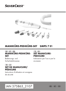 Mode d’emploi SilverCrest IAN 375863 Ensemble manucure-pédicure