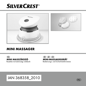 Használati útmutató SilverCrest IAN 368358 Masszázskészülék