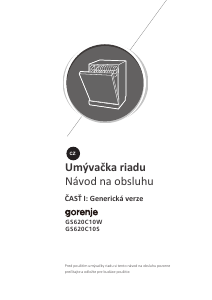Návod Gorenje GS620C10S Umývačka riadu