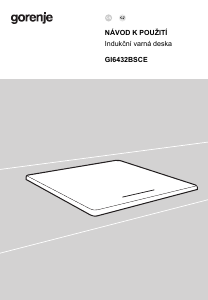 Manuál Gorenje GI6432BSCE Varná deska