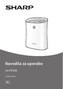 Priročnik Sharp UA-PE30E-WB Čistilec zraka