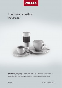 Használati útmutató Miele CM 6560 MilkPerfection Kávéautomata