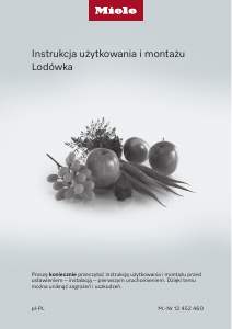 Instrukcja Miele K 31242 UiF-1 Lodówka