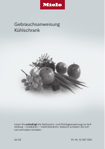 Bedienungsanleitung Miele K 7747 C 125 Gala Ed Kühlschrank