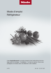Mode d’emploi Miele K 7747 C 125 Gala Ed Réfrigérateur