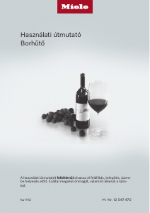Használati útmutató Miele KWTS 4785 F 125 Gala Ed Borszekrény