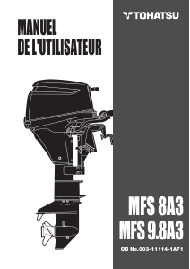 Mode d’emploi Tohatsu MFS9.8A3 Moteur hors-bord