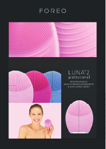 Bedienungsanleitung Foreo Luna 2 Gesichtsreinigungsbürste