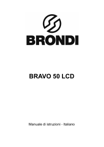 Manuale Brondi Bravo 50 LCD Telefono
