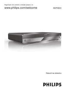 Návod Philips BDP9600 Blu-ray prehrávač