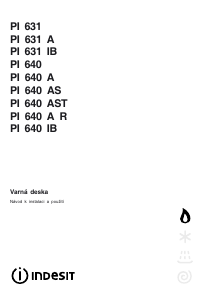 Manuál Indesit PI 640 AS (IX) GB Varná deska