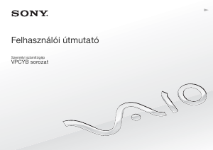 Használati útmutató Sony Vaio VPCYB2L1R Laptop