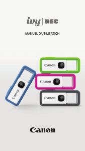 Mode d’emploi Canon ivy REC Caméscope action