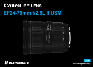 Bedienungsanleitung Canon EF 24-70mm f/2.8L II USM Objektiv