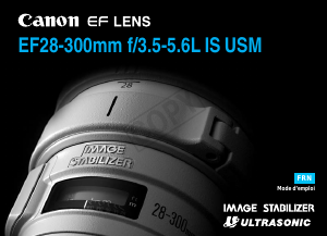 Mode d’emploi Canon EF 28-300mm f/3.5-5.6L IS USM Objectif