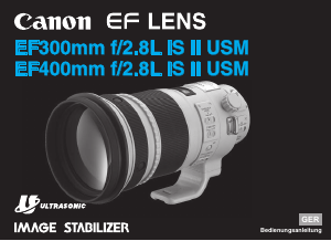 Bedienungsanleitung Canon EF 400mm f/2.8L IS II USM Objektiv