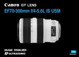 Manuale Canon EF 70-300mm f/4-5.6L IS USM Obiettivo
