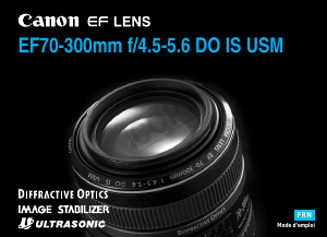 Mode d’emploi Canon EF 70-300mm f/4.5-5.6 DO IS USM Objectif