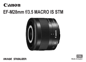 Mode d’emploi Canon EF-M 28mm f/3.5 Macro IS STM Objectif