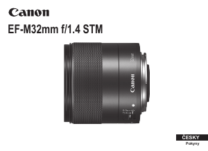 Manuál Canon EF-M 32mm f/1.4 STM Objektiv