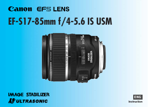 Manual Canon EF-S17-85mm f/4-5.6 IS USM Camera Lens